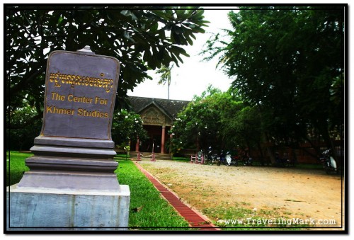 Photo: Sign Informing About the Center for Khmer Studies Buiding