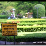 Photo: No Parking Sign Keeps The Royal Independence Gardens Off Limits to Motor Vehicles