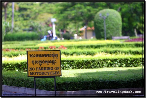 Photo: No Parking Sign Keeps The Royal Independence Gardens Off Limits to Motor Vehicles