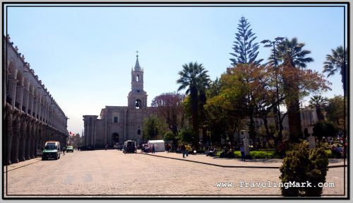 Photo: Cathedral of Arequipa Behind Plaza de Armas