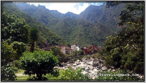 Photo: First Glimpse of Aguas Calientes from Trail After 10 Kilometers of Walking from Hidroelectrica