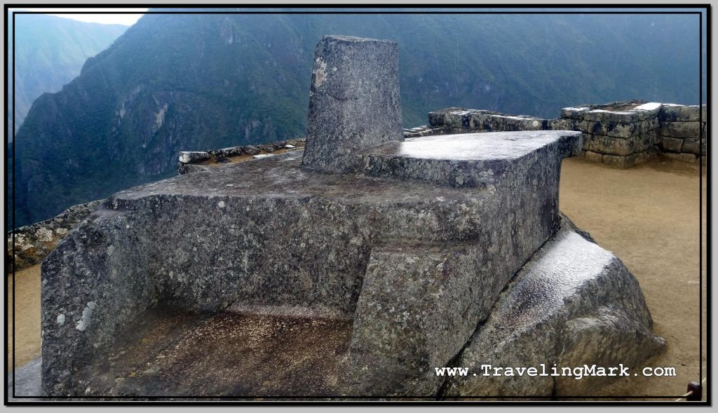 Photo: Intihuatana - The Astronomic Clock on Machu Picchu