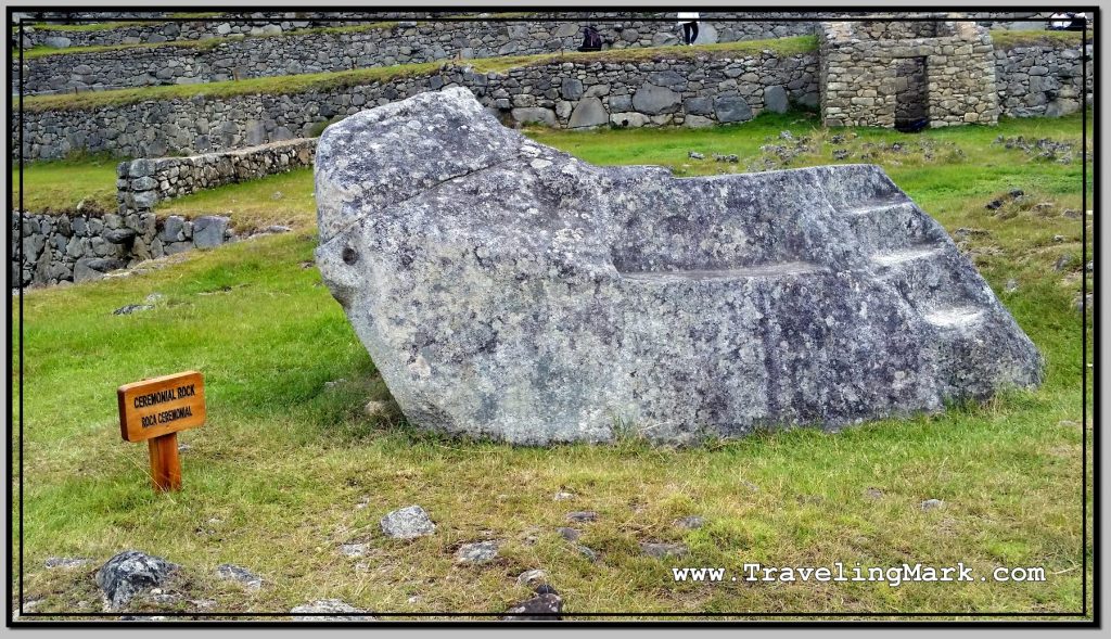 Photo: Machu Picchu Ceremonial Rock