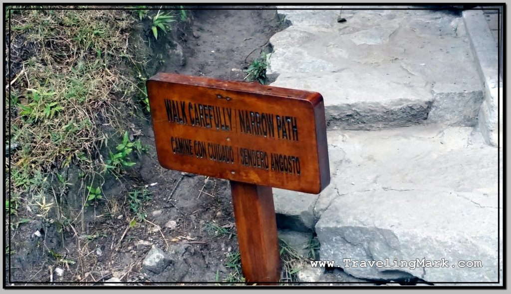 Photo: Inca Bridge Sign Warns to Tread Carefully